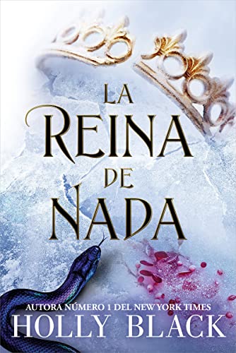 Libro LA REINA DE NADA SAGA LOS HABITANTES DEL AIRE 3 de HOLLY BLACK