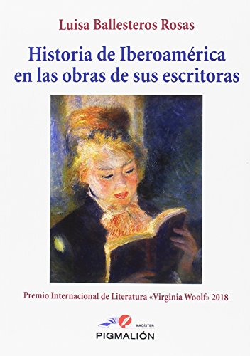 Libro HISTORIA DE IBEROAMERICA EN LAS VOCES DE SUS ESCRITORAS de LUISA BALLESTEROS ROSAS