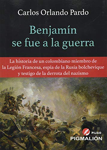 LIBRO BENJAMIN SE FUE A LA GUERRA