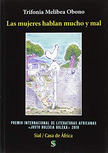 Libro LAS MUJERES HABLAN MUCHO Y MAL de TRIFONIA MELIBEA OBONO