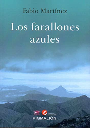 Libro LOS FARALLONES AZULES de FABIO MARTINEZ