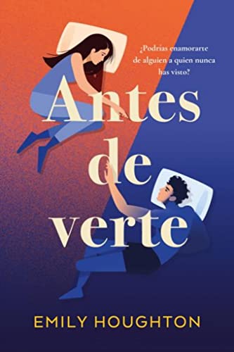 Libro ANTES DE VERTE de EMILY HOUGHTON