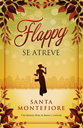 Libro FLAPPY SE ATREVE de SANTA MONTEFIORE