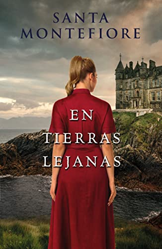 Libro EN TIERRAS LEJANAS de SANTA MONTEFIORE