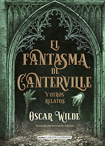 Libro EL FANTASMA DE CANTERVILLE Y OTROS RELATOS de OSCAR WILDE