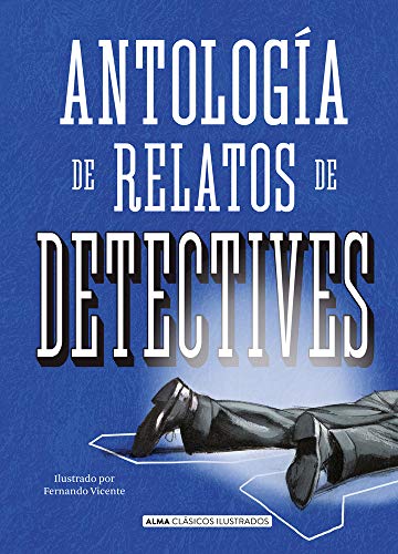 Libro ANTOLOGIA DE RELATOS DE DETECTIVES de VARIOS