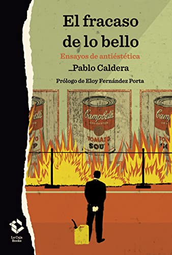 Libro El Fracaso De Lo Bello Ensayos De Antiestetica