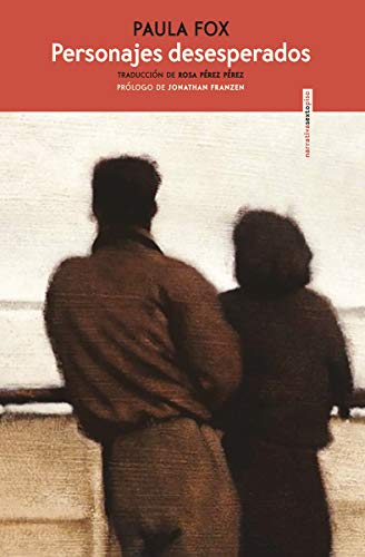 Libro PERSONAJES DESESPERADOS de PAULA FOX