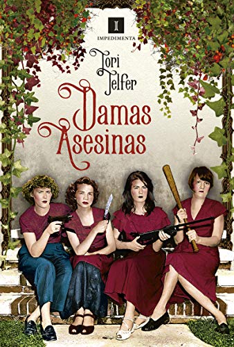 Libro DAMAS ASESINAS de TORI TELFER