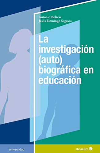 Libro La Investigacion Auto Biografica En Educacion
