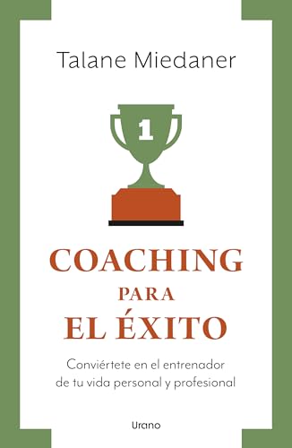 Libro COACHING PARA EL EXITO de TALANE MIEDANER