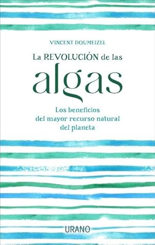Libro La Revolucion De Las Algas