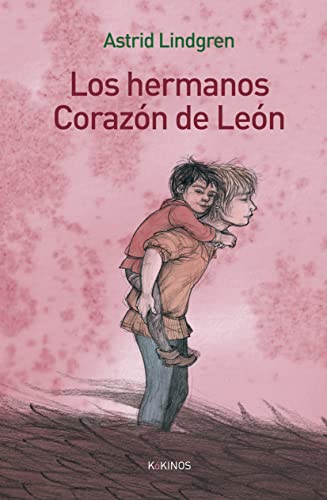 Libro LOS HERMANOS CORAZON DE LEON de ASTRID LINDGREN