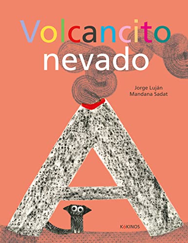 Libro VOLCANCITO NEVADO de JORGE LUJAN- MANDANA SADAT