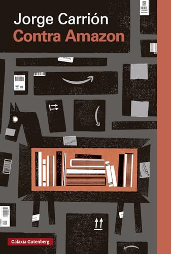 Libro CONTRA AMAZON de JORGE CARRION