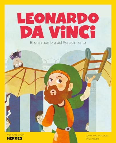 Libro Leonardo Da Vinci El Gran Hombre Del Renacimiento
