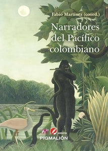 LIBRO NARRADORES DEL PACIFICO COLOMBIANO