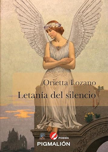 Libro LETANIA DEL SILENCIO de ORIETTAN LOZANO