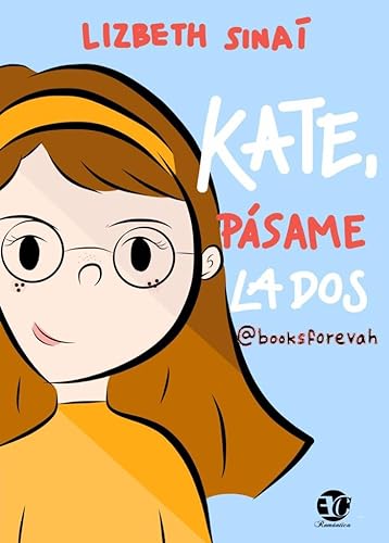 Libro KATE PASAME LA DOS de LIZBETH SINAI