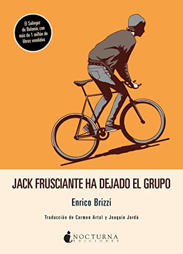 Libro JACK FRUSCIANTE HA DEJADO EL GRUPO de ENRICO BRIZZI