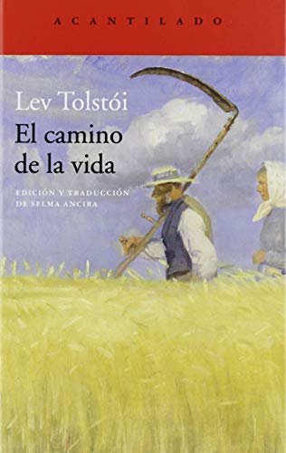 Libro EL CAMINO DE LA VIDA de LEV TOLSTOI