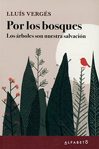 Libro POR LOS BOSQUES de LLUIS VERGES