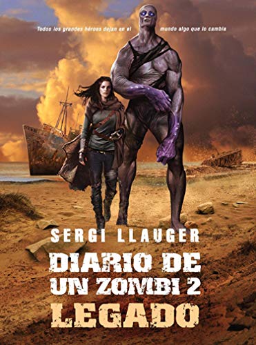 Libro DIARIO DE UN ZOMBI 2. LEGADO de SERGI LLAUGER