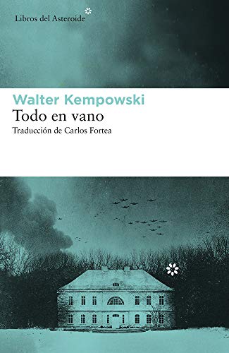 Libro TODO EN VANO de WALTER KEMPOWSKI