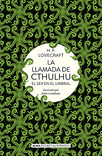 Libro LA LLAMADA DE CTHULHU EL SER EN EL UMBRAL de HP LOVECRAFT