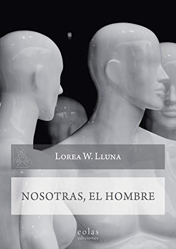 Libro NOSOTARS EL HOMBRE de LOREA LLUNA