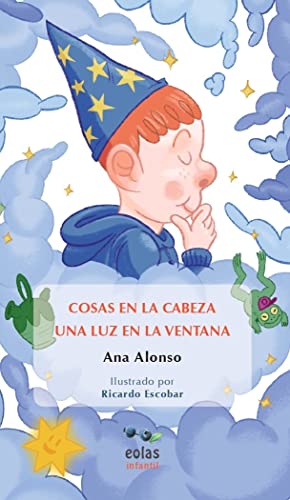 Libro COSAS EN LA CABEZA UNA LUZ EN LA VENTANA de ANA ALONSO