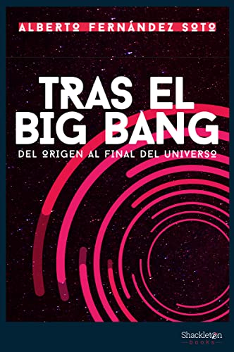 Libro Tras El Big Bang Del Origen Al Final Del Universo
