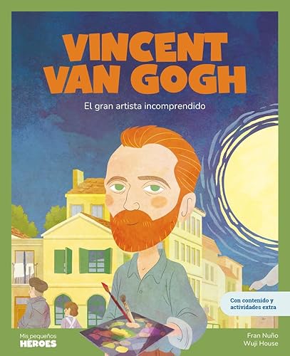 Libro Vincent Van Gogh El Gran Artista Incomprendido