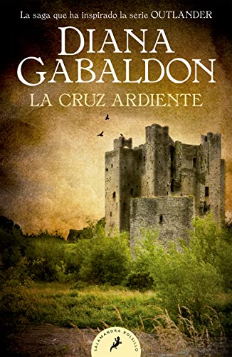 Libro LA CRUZ ARDIENTE de DIANA GABALDON