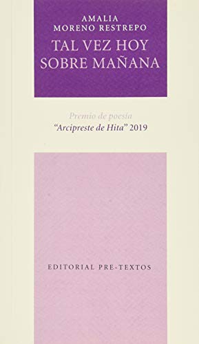Libro Tal Vez Hoy Sobre Mañana