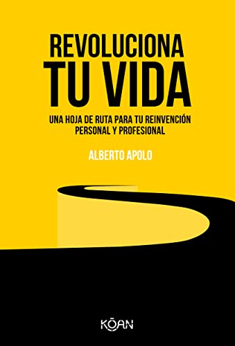 Libro REVOLUCIONA TU VIDA de ALBERTO APOLO