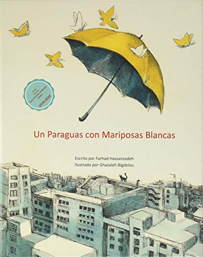 Libro UN PARAGUAS CON MARIPOSAS BLANCAS de FARHAD HASSANZADEH