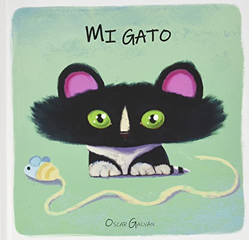 Libro MI GATO de OSCAR GALVAN