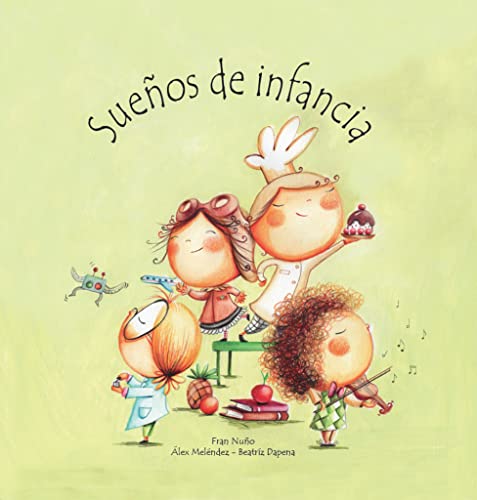 Libro SUENOS DE INFANCIA de FRAN NUNO