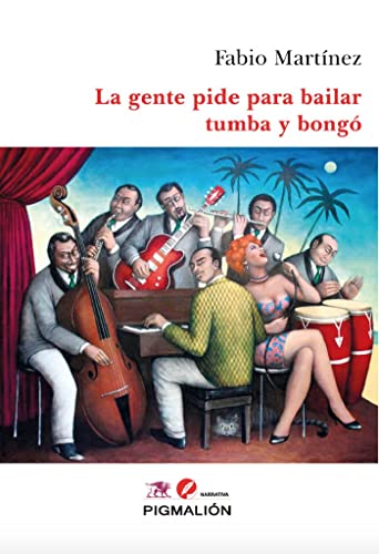 Libro LA GENTE PIDE PARA BAILAR TUMBA Y BONGO de FABIO MARTINEZ