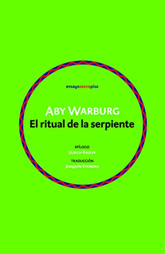 Libro EL RITUAL DE LA SERPIENTE de ABY WARBURG