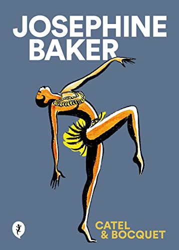 Libro JOSEPHINE BAKER de CATEL Y BOCQUET