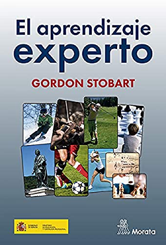 Libro EL APRENDIZAJE EXPERTO de GORDON STOBART