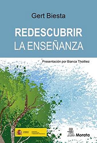Libro REDESCUBRIR LA ENSENANZA de GERT BIESTA