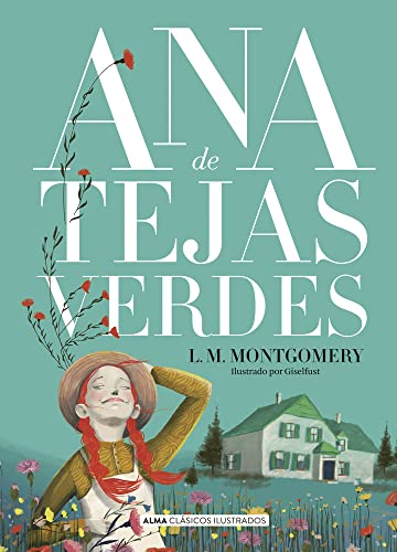 Libro ANA TEJA VERDES de L.M MONTGOMERY