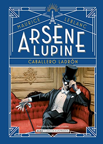 Libro ARSENE LUPIN CABALLERO LADRON de MAURICE LEBLANC