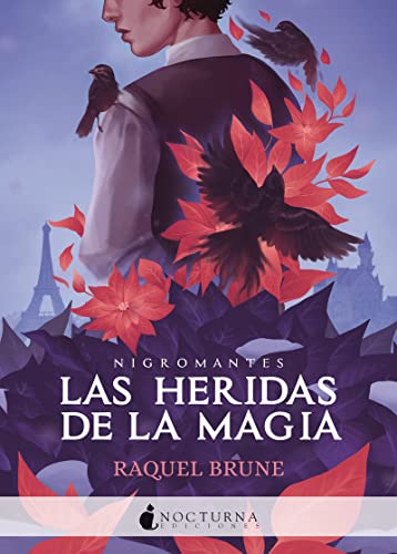 Libro LAS HERIDAS DE LA MAGIA de RAQUEL BRUNE