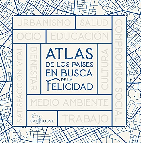 Libro ATLAS DE LOS PAISES EN BUSCA DE LA FELICIDAD de VV.AA