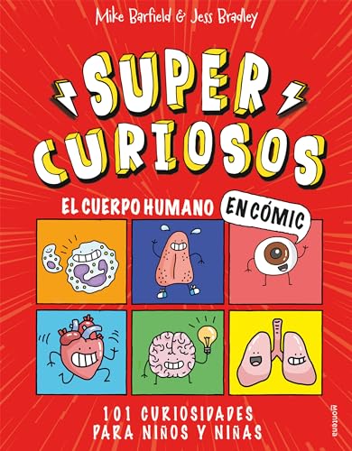 Libro SUPER CURIOSOS EL CUERPO HUMANO de MIKE BARFIELD Y JESSBRADLEY