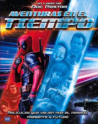 Libro AVENTURAS EN EL TIEMPO de DOC PASTOR